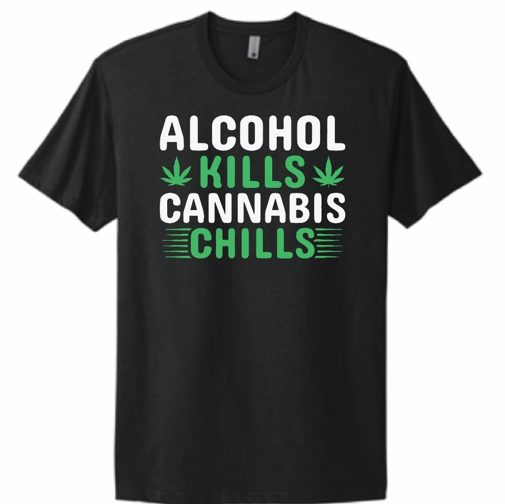 Black Graphic Tee - Alcohol Kills Cannabis Chills